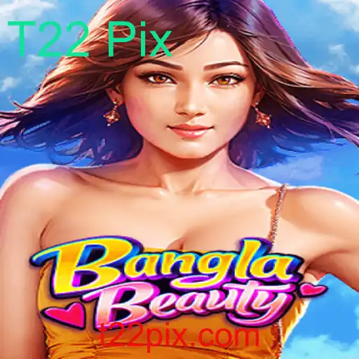BanglaBeauty: Uma Imersão no Fascinante Mundo de T22 Pix