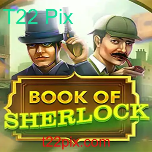 Explorando o Fascinante Mundo de BookOfSherlock: T22 Pix em Detalhe