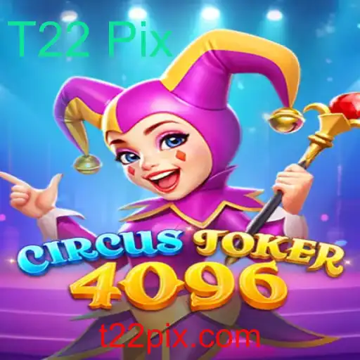 Explorando o Fascinante Mundo de CircusJoker4096 e a T22 Pix