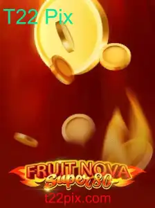 Explorando o Mundo de FruitNovaSuper80 e as Regras Entusiasmantes do T22 Pix