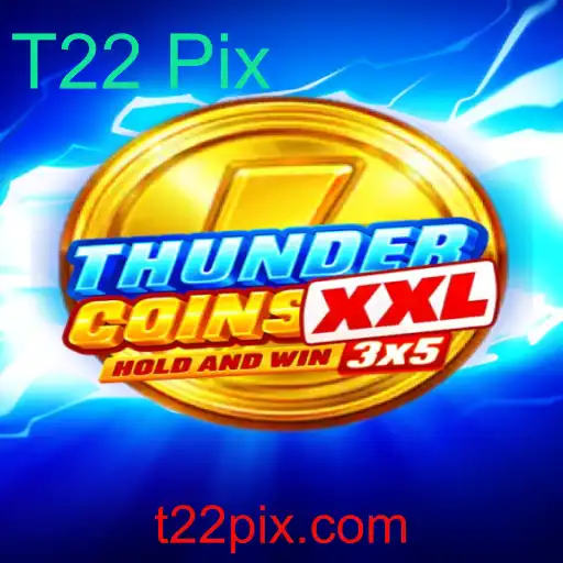 Explorando as Aventuras de ThunderCoinsXxl: Um Mergulho no T22 Pix